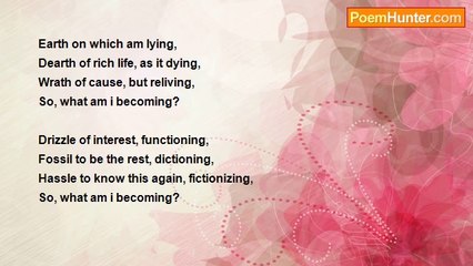 Vignesh Ravishankar Shanmugam - What Am I Becoming?