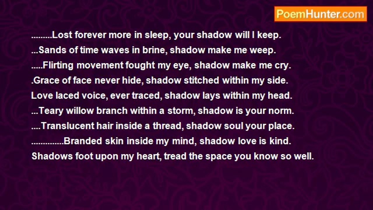 Is It Poetry - Your Shadow will I Keep