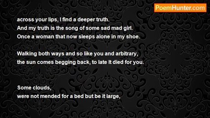 Is It Poetry - When You Became Mad I Knew