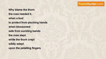 lalitha iyer - Why blame the thorn?