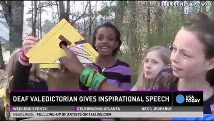 Deaf valedictorian delivers amazing speech