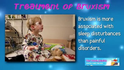 Скачать видео: Bruxism - Teeth Grinding - Kids Dentist - The Tooth Station