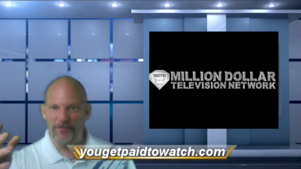 Million Dollar Television Network | You Get Paid To Watch!