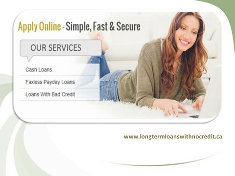 Long term loans with no credit check-Easiest Financial Approach To Solve Your Cash Problem
