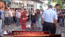 ''SEVGİ YOLU''NDA GENÇ KADINLAR KAVGASINI POLİS AYIRDI