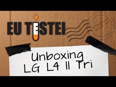 Smartphone LG Optimus L4 II Tri E-470f - Unboxing Brasil