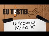 Smartphone Motorola Moto X XT1058 - Unboxing Brasil