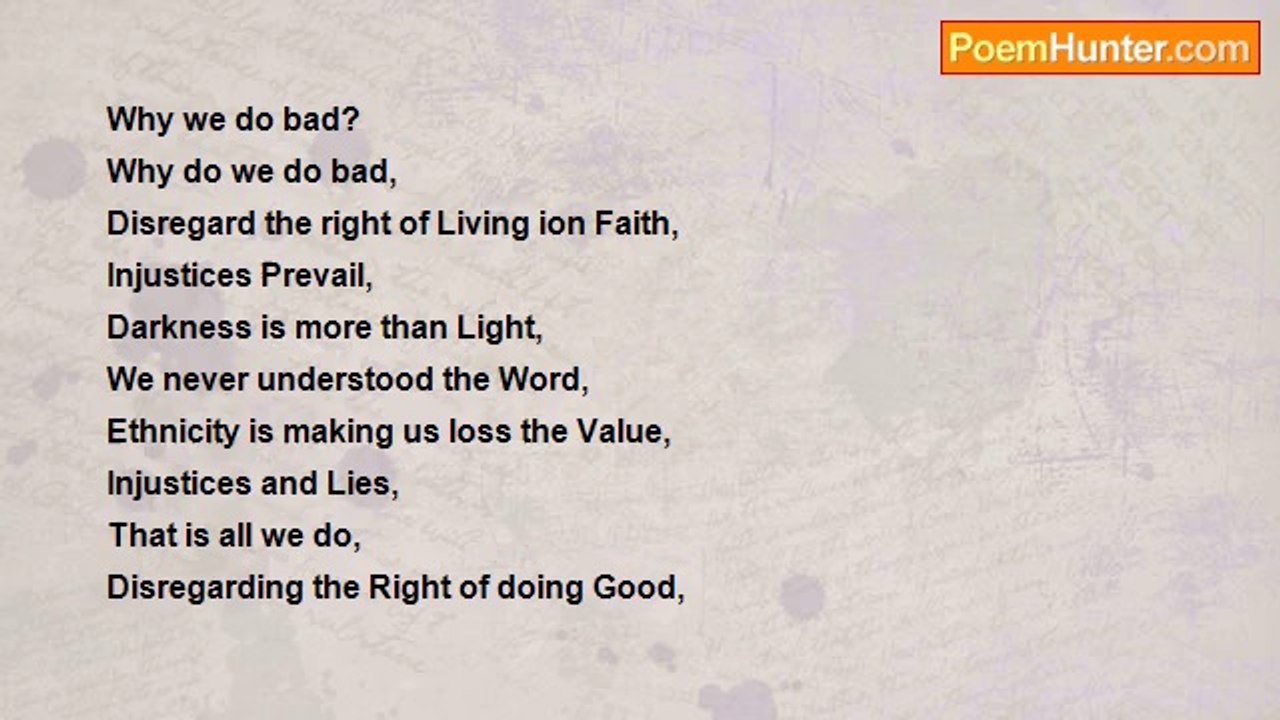 Abdul Karim - Why we do bad?