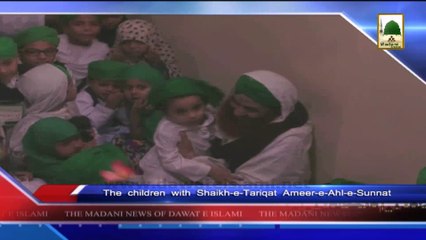 News 11 June - The children with Ameer-e-Ahl-e-Sunnat (1)