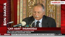 Kılıçdaroğlu: CHP'nin Çatı Adayı Ekmeleddin İhsanoğlu