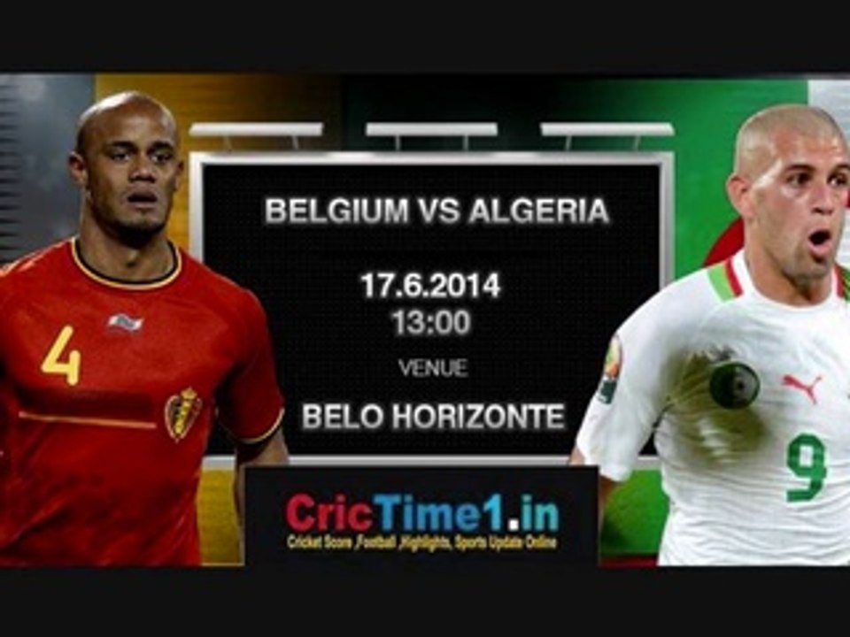 Belgium vs Algeria Fifa World Cup 2014 Live in HD