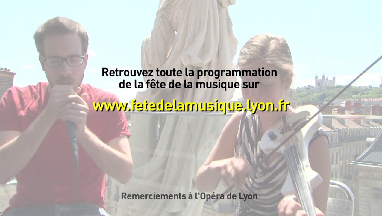 Teaser Fête de la musique 2014 - Lyon