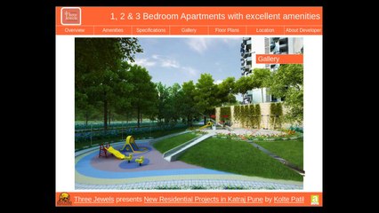 Three Jewels presents 1, 2 and 3 BHK Apartments in Katraj Pune by Kolte Patil