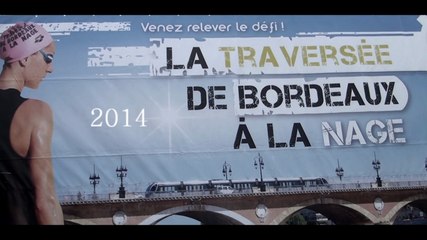 Traversée Fleuve Garonne 2014 Officiel / Everlio-Prod