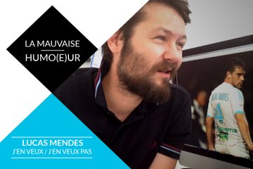 "Mendes, T'es pas une putain de danseuse étoile mec !"