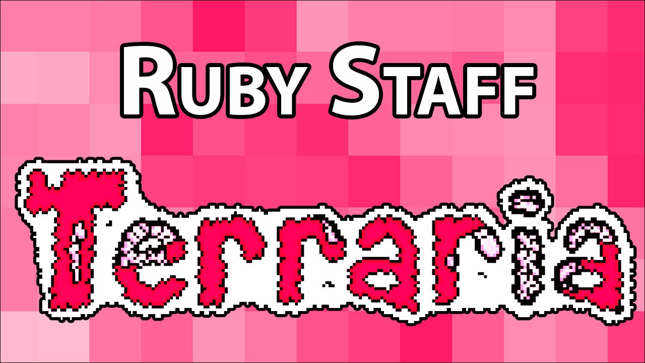 Ruby Staff - Terraria Weapon