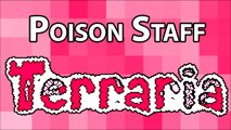 Poison Staff - Terraria Weapon