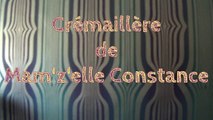 Cremaillère de Mam'z'elle Constance - 14 juin 2014