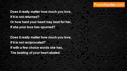 Juan Olivarez - Does It Really Matter How Much You Love?