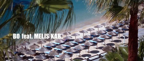 Bo feat. Melis Kar - Gitti Gitti (Official Video)