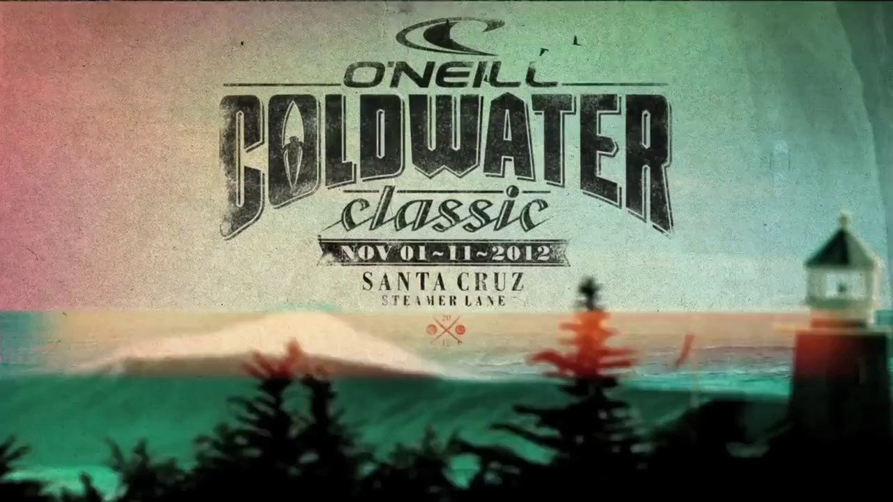 Surfing // O'Neill Coldwater Classic 2012 trailer ( EDGEsport )