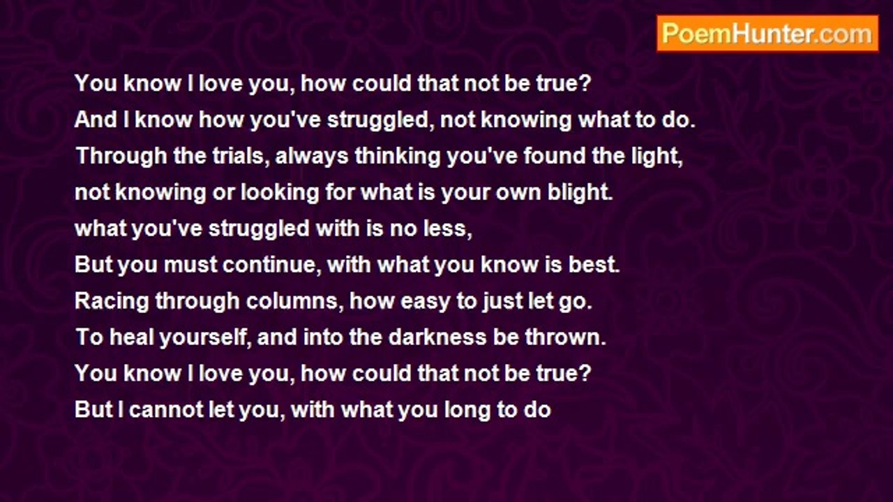 William Danner - You Know I Love You, how Could that Not Be True?