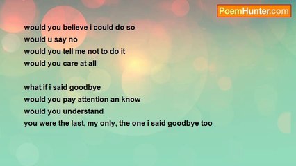 kendyll brown - what would you do if you knew you'd lose me too?