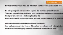 Shalom Freedman - NO ADEQUATE POEM WILL BE WRITTEN AGAINST THE DARKNESS OF ANOTHER LIFE