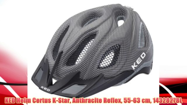 KED Helm Certus K-Star Anthracite Reflex 55-63 cm 14328278L zum kaufen,