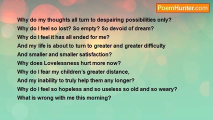 Shalom Freedman - Why Do My Thoughts All Turn to Despairing Possiblities Only?
