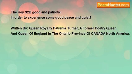 QueenPatrenia Turner, Royalty Ph.d. Queen Of England - A Qkeng I B 2 Write These Words 4 Me - Patriotic Patrenia