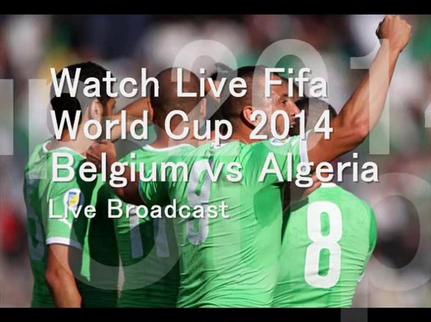 ⁣Watch Belgium vs Algeria Live FOOTBALL