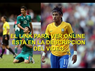 ver brasil contra Mexico mundial brasil 2014 en vivo