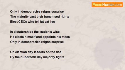 T (no first name) Wignesan - Villanelle: Only In Democracies Reigns Surprise