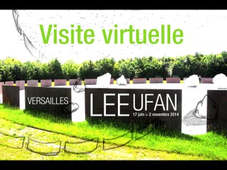 Visite virtuelle : Lee Ufan à Versailles