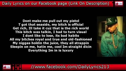 Tyga - Pressed Feat. Honey Cocaine (Lyrics HQ) [Well Done 4]