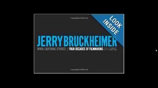 [FREE eBook] Jerry Bruckheimer: When Lightning Strikes – Four Decades of Filmmaking by Michael Singer