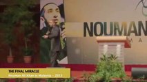 [Lecture 3_P1] The Final Miracle - Malaysia Tour - Nouman Ali Khan