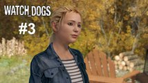 Watch Dogs | Épisode 3 | Jeux vidéos sans ma voix sur PC