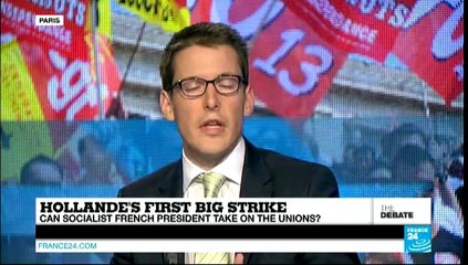 Hollande's First Big Strike: Can the Socialist President Take On the Unions?