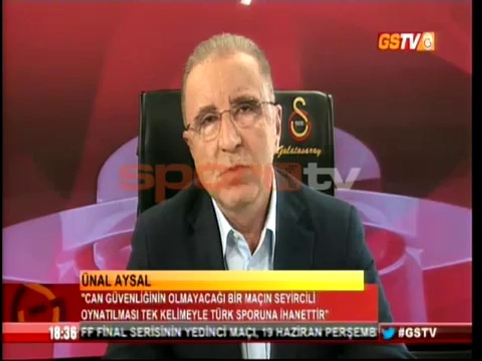 Ünal Aysal'dan bomba açıklama - Fenerbahçe maçına çıkmıyoruz.