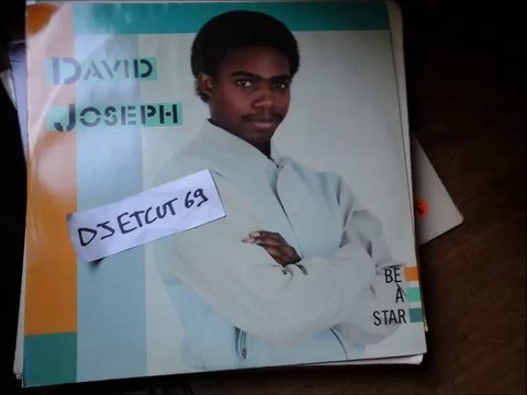 DAVID JOSEPH -BE A STAR (RIP ETCUT)ISLAND REC Ltd 83