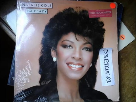 NATALIE COLE -TOO MUCH MISTER(RIP ETCUT)EPIC REC 83