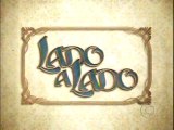 [Abertura - SD] Lado a Lado | Rede Globo (2012)