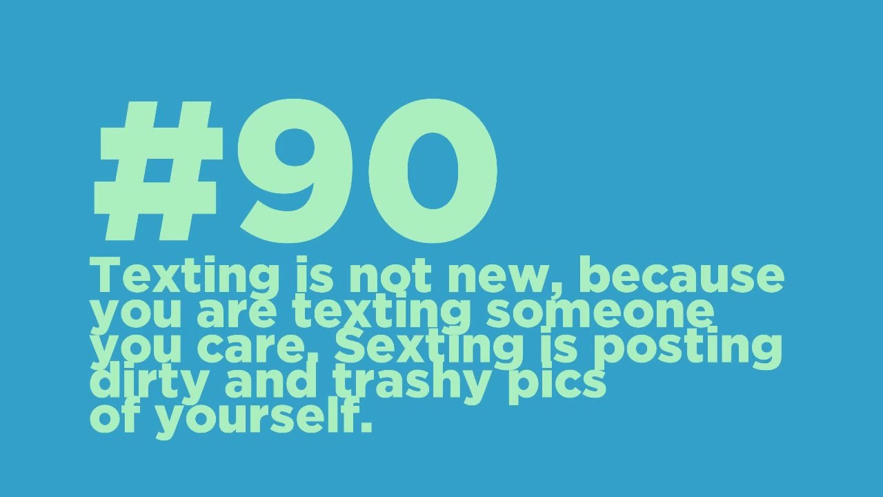#90: Texting is not new, because you texting someone you care.