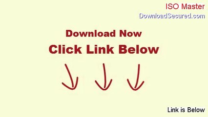 ISO Master Free Download [Free of Risk Download]