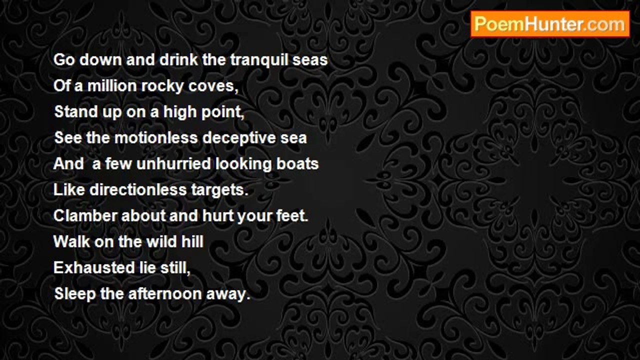 Peter Vealey - Go down and drink the tranquil seas