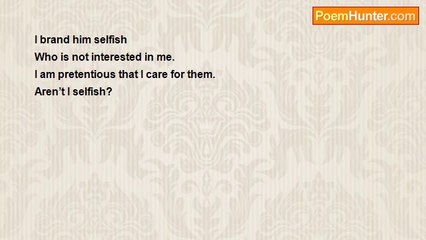 Rm.Shanmugam Chettiar. - Each one is selfish.