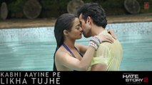 Kabhi Aayine Pe Likha Tujhe - Full Audio Song  Hate Story 2  Jay Bhanushali, Surveen Chawla