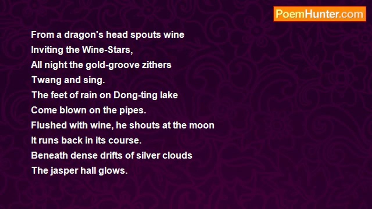 Li He - The King of Ch'in Drinks Wine